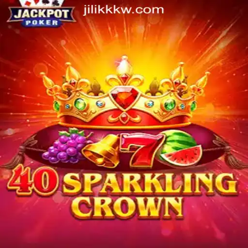 Discover the Thrills of 40SparklingCrown at JiLiKK Online Casino Philippines