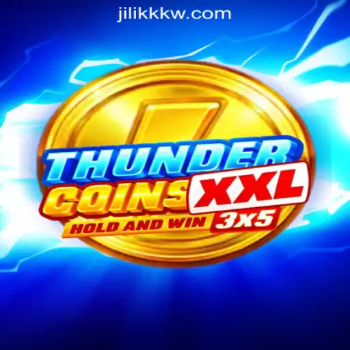 Discover ThunderCoinsXxl: An Exciting Addition to JiLiKK Online Casino Philippines